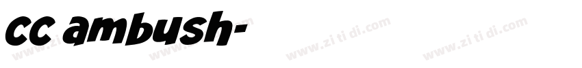 cc ambush字体转换